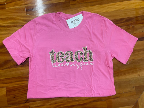 Teach, Love, Inspire T-Shirt | Pink