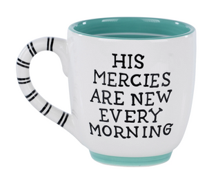 Mercies Are New Every Morning Mug