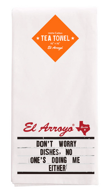 Don't Worry Dishes Tea Towel